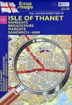 Full Colour Street Map of Isle of Thanet: Ramsgate - Broadstairs - Margate Sandwich - Ash