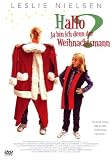 Hallo, ja bin ich denn der Weihnachtsmann? - Leslie Nielsen