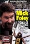 WWF: Mick Foley: Hard Knocks & Cheap Pops