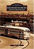 Cincinnati On The Go: History of Mass Transit   (OH)  (Images of America)