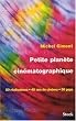 Petite plan�te cin�matographique : 50 r�alisateurs, 40 ans de cin�ma, 30 pays