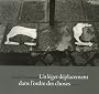 Un l�ger d�placement dans l'ordre des choses