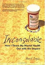 Inconsolable: How I Threw My Mental Health Out With the Diapers