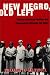 Book New Negro, Old Left
