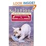 Solutions: For Your Dog--and You