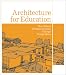 Books : Architecture For Education