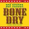 Bone Dry: A Blanco County, Texas, Novel, Book 2