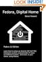 Fedora Digital Home