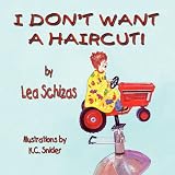 IDon'tWantaHaircut