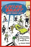 Living $mart New York City: The Ultimate Insider's Guide for the Budget Savvy