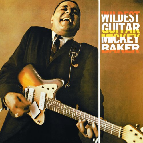 MICKEY BAKER - Wildest Guitar - Zortam Music