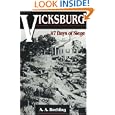 Vicksburg: 47 Days of Siege