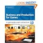 Business and Production: A GameDev.net Collection