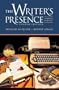 The Writer's Presence: A Pool of Readings