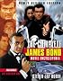 The Complete James Bond Movie Encyclopedia, Newly Revised Edition The Complete James Bond Movie Encyclopedia, Newly Revised Edition