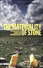 The Materiality of Stone, Tilley