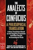 The Analects of Confucius : A Philosophical Translation (Classics of Ancient China)