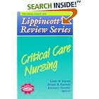 Lippincott's Review Series: Critical Care Nursing (Lippincott's Review Series) by Linda Valenti, Michele B Rozinski, and Rosemary Tamblyn