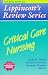 Lippincott's Review Series: Critical Care Nursing (Lippincott's Review Series)