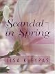 Scandal in Spring (Wallflower Quartet)