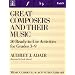 Great Composers and Their Music: 50 Ready-To-Use Activities for Grade 3-9 (Unit 5)