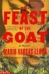 The Feast of the Goat: A Novel