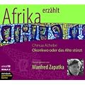 Okonkwo oder das Alte st�rzt. Roman. 4 CDs