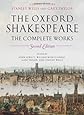 The Oxford Shakespeare: The Complete Works 2nd Edition