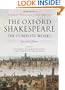 The Oxford Shakespeare: The Complete Works 2nd Edition