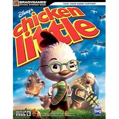 Disney's "Chicken Little": Official Strategy Guide (Official Strategy Guides)