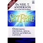 Set Free: Overcoming Emotional, Sexual, Mental and Spiritual Captivity