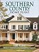 Book Southern Country Home Plans: 300 Plans Historic Colonials to Contemporary Coastals