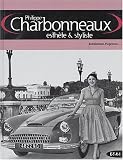 Philippe Charbonneaux, esth�te & styliste