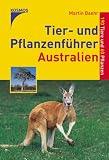 Tier- und Pflanzenführer Australien. 190 Tiere und 60 Pflanzen