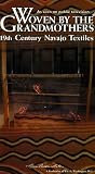 Woven By the Grandmothers [VHS]