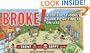 Broke!: A College Student's Guide to Getting By on Less