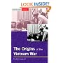 The Origins of the Vietnam War (Seminar Studies In History)