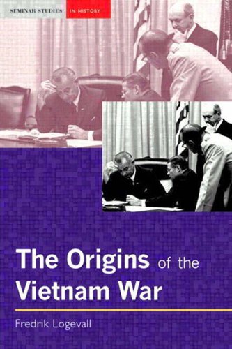 The Origins of the Vietnam War (Seminar Studies In History)