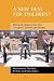 A New Deal for Children?: Re-Forming Education and Care in England, Scotland and Sweden