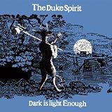 Dark Is Light Enough [7" VINYL]