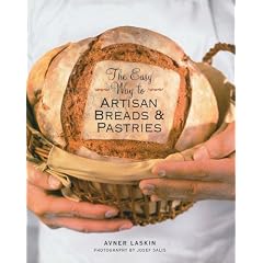 The Easy Way to Artisan Breads & Pastries