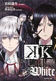 K SIDE:BLACK&WHITE (�u�k��BOX)