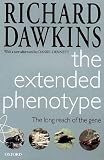 The Extended Phenotype: The Long Reach of the Gene (Popular Science)