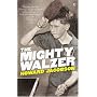 The Mighty Walzer