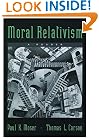 Moral Relativism: A Reader