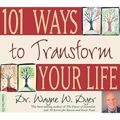 101 Ways to Transform Your Life