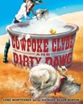 Cowpoke Clyde and Dirty Dawg