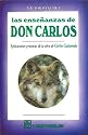 Las ensenanzas de Don Carlos (Spanish Edition)