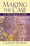 Making the Case: An Argument Reader
