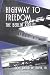Highway To Freedom: The Berlin Airlift